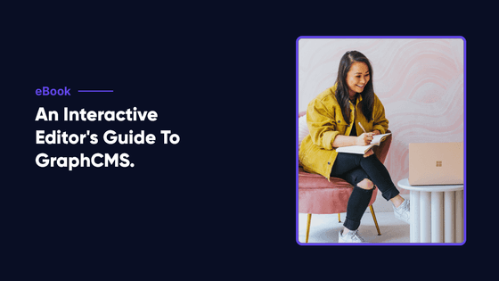  Interactive Headless CMS Guide for Editors